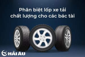 Phân biệt lốp xe tải chất lượng cho các bác tài