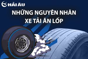 Những nguyên nhân xe tải ăn lốp