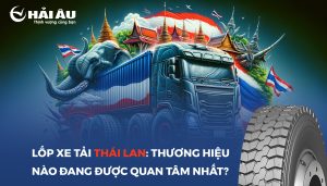 Lốp xe tải Thái Lan: thương hiệu nào đang được quan tâm nhất?